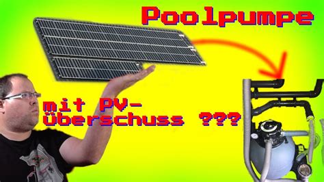 PV Überschuss steuert Poolpumpe Geht das DIY Home Asisstent Node