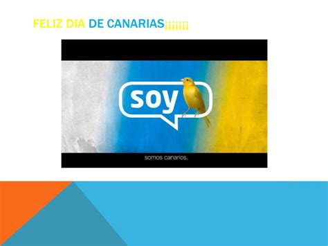 Cada 30 De Mayo Se Celebra El Dia De Canarias Ppt Descargar