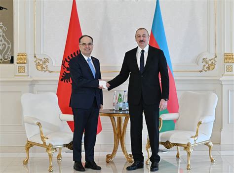 Ilham Aliyev Met With President Of Albania Bajram Begaj Official Web