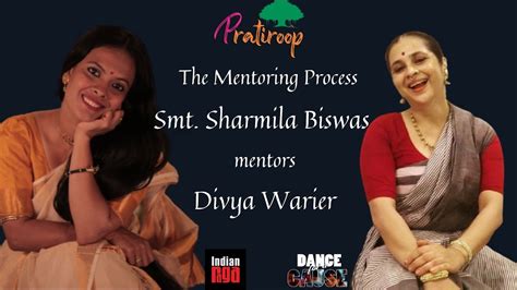 Pratiroop Mentoring Sharmila Biswas Divya Warier Warrier