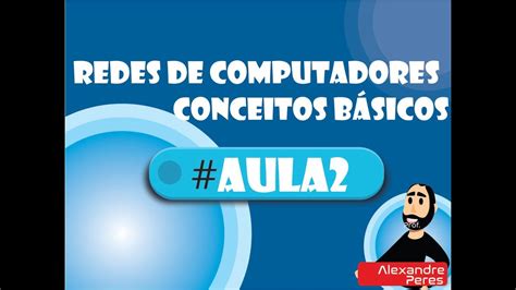 Conceitos B Sicos Sobre Redes De Computadores O Que S O Topologias