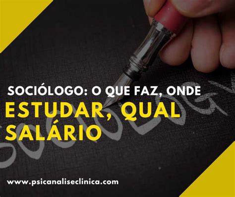 Sociólogo: o que faz, onde estudar, qual salário - Psicanálise Clínica