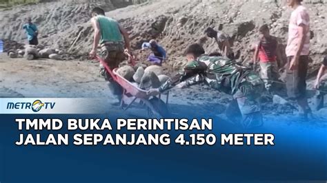 Dalam Program Tmmd Ke Tni Berhasil Buka Perintisan Jalan Sepanjang