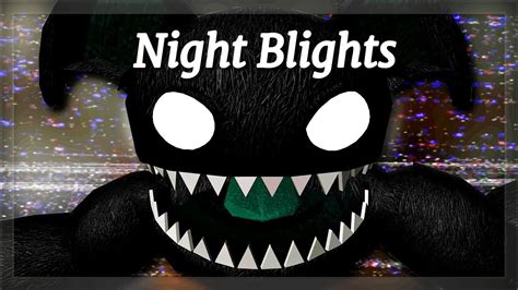 Night Blights Youtube