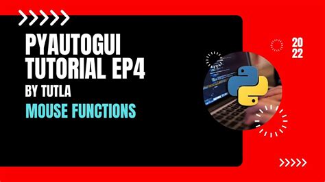 PyAutoGui EP4 Mouse Functions YouTube