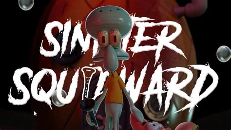 Squidward Turns Feral Sinister Squidward YouTube