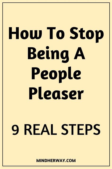 9 Tips On How To Stop Being A People Pleaser Mind Her Way