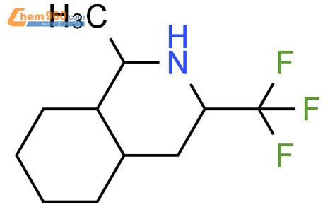 147541 34 2 Isoquinoline decahydro 1 methyl 3 trifluoromethyl CAS号