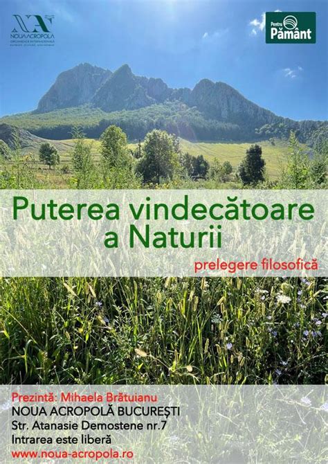 Noua Acropola Conferinta Puterea Vindecatoare A Naturii