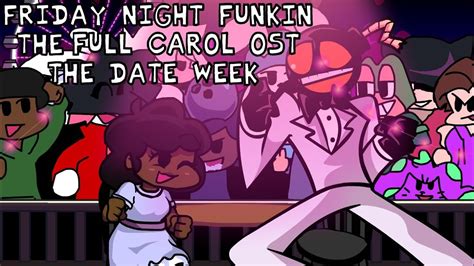 Friday Night Funkin The Full Carol OST The Date Week HeartBass