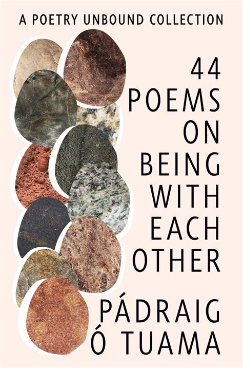 44 Poems On Being With Each Other A Poetry Unbound Collection Ebook By