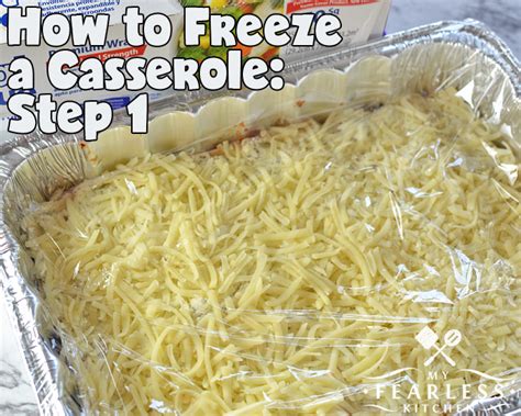 How to Freeze a Casserole - My Fearless Kitchen