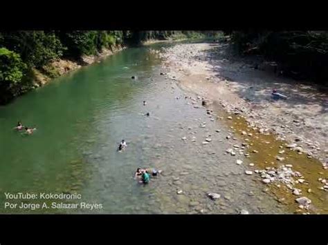 Río Puyacatengo Teapa Tabasco by Drone YouTube