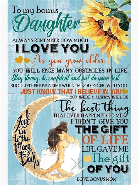 Bonus Mom To Bonus Daughter Just Know That I Believe In You Poster