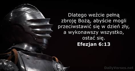 26 Czerwca 2020 Biblijny Werset Dnia Efezjan 6 13 DailyVerses Net