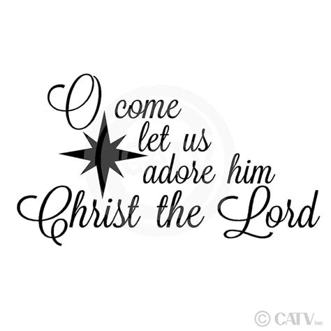 O Come Let Us Adore Him Christ The Lord North Star Christmas Etsy