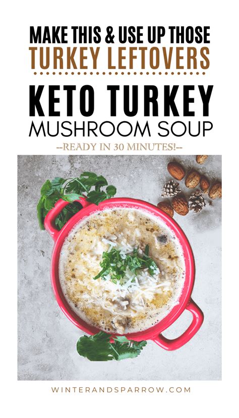 Keto Turkey Soup Recipe Perfect For Turkey Leftovers Recipe Turkey