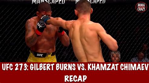 Ufc 273 Gilbert Burns Vs Khamzat Chimaev Recap Youtube