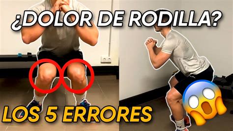 Hago Sentadillas Y Me Duele La Rodilla Errores Y Soluci N Youtube