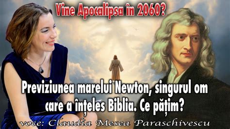 Vine Apocalipsa In Previziunea Marelui Newton Singrul Om Care A