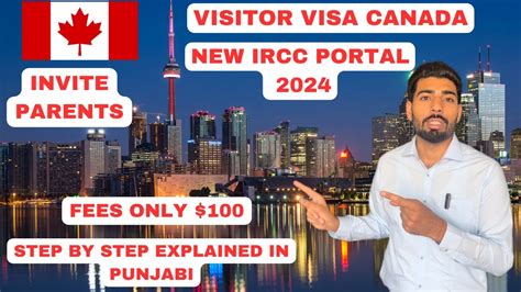 How To Apply Canada Visitor Visa For Parents Spouse New Ircc Portal