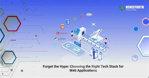 Choosing The Right Tech Stack For Web App Data Driven Guide