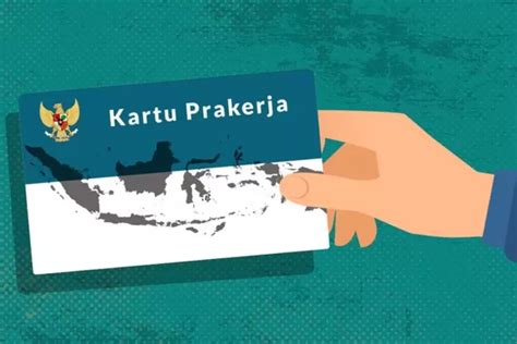 Program Kartu Prakerja Kembali Di Tahun 2024 Segini Besaran Insentif