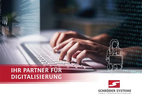 SCHRÖDER SYSTEME GmbH Ihr Partner für Digitalisierung IT Service