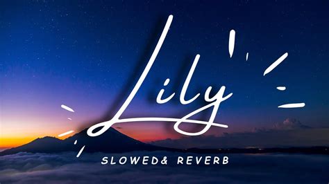 Alan Walker K 391 Emelie Hollow Lily Slowed Reverb YouTube