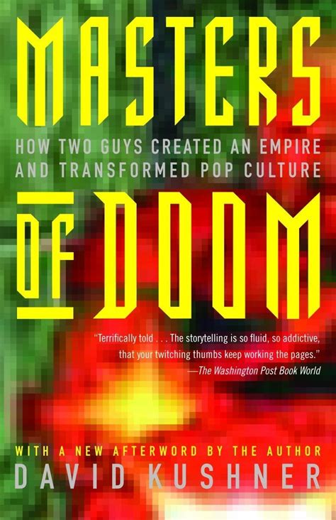 Masters Of Doom How Two Guys Created An Empire And Transformed Pop