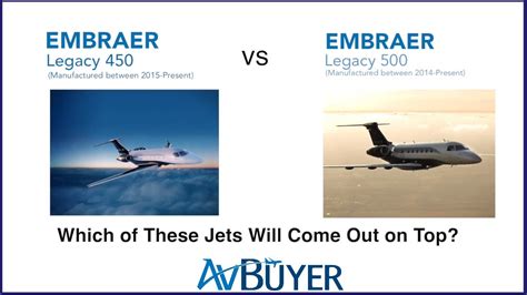 Jet Comparison Embraer Legacy 450 Vs Embraer Legacy 500 YouTube