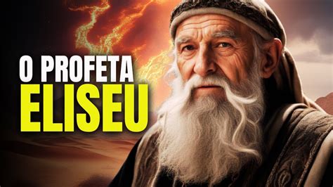 Sucessor do Profeta Elias Eliseu Recebe um Poder Duplo História da