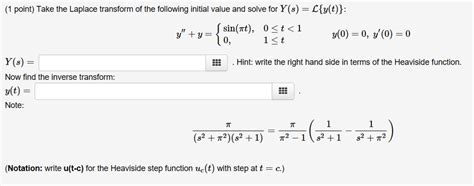 Solved 1 Point Take The Laplace Transform Of The Following Chegg