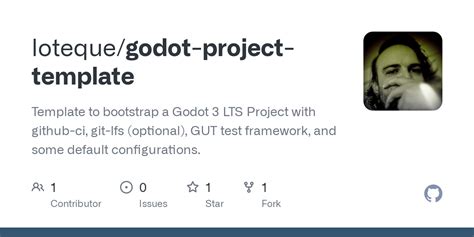 Github Lotequegodot Project Template Template To Bootstrap A Godot