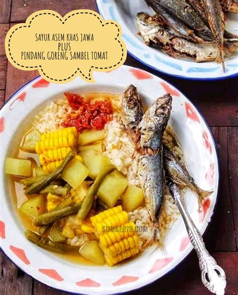 Menu Yang Cocok Dengan Sayur Asem Geena And Davis Blog