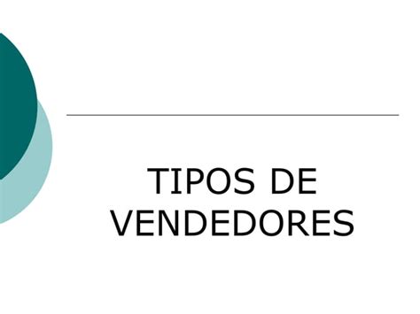 Tipos De Vendedores Ppt