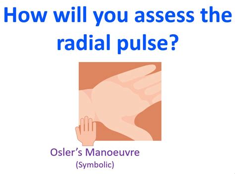 How will you assess the radial pulse? – All About Heart And Blood Vessels