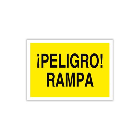 Peligro Rampa Solo Texto Ebersign