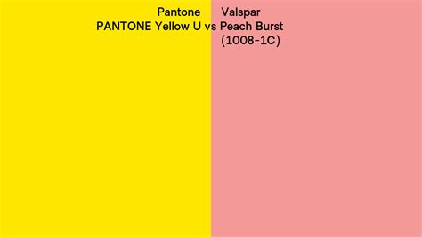 Pantone Yellow U Vs Valspar Peach Burst 1008 1C Side By Side Comparison