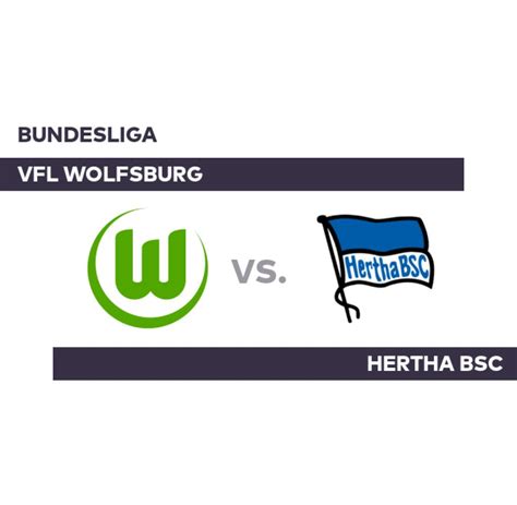 Vfl Wolfsburg Hertha Bsc Triumph Ber Wolfsburg Bundesliga Welt