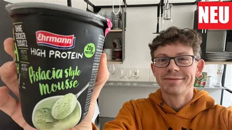 Ehrmann High Protein Pistacia Style Mousse Im Test Und Wo Man Sie