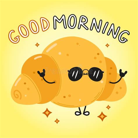 Cute Funny Croissant Good Morning Card Vector Hand Drawn Cartoon