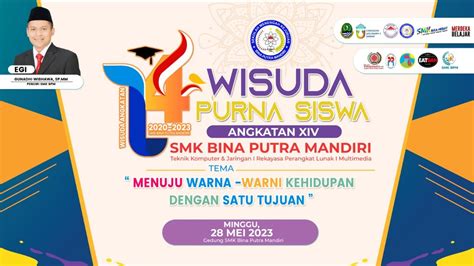 Wisuda Smk Bina Putra Mandiri Parungpanjang Angkatan Xiv Tahun