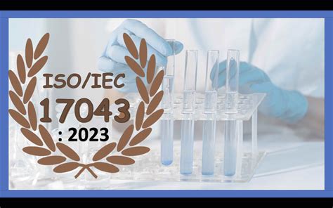 New Version Published Of ISO IEC 17043 2023 For Accreditation Of PT