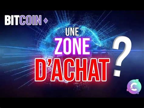 Bitcoin Un Retour De Zone D Achat Pr Paration Du Mouvement News