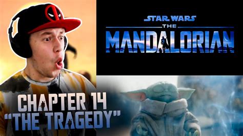 THE MANDALORIAN 2x6 REACTION REVIEW Chapter 14 The Tragedy YouTube