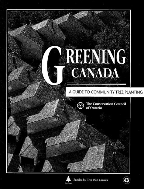 Greening Canada A Guide To Community Tree Planting Canadian