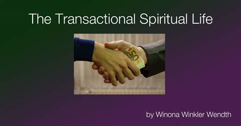 The Transactional Spiritual Life – Adventist Today 