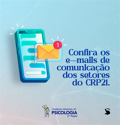 Confira Os E Mails De Comunicação De Cada Setor Do Crp21 Crp21