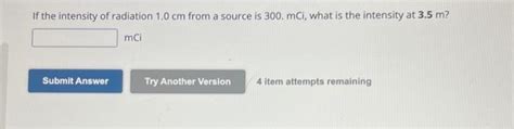 Solved if the intensity of radiation 1.0cm from a source is | Chegg.com